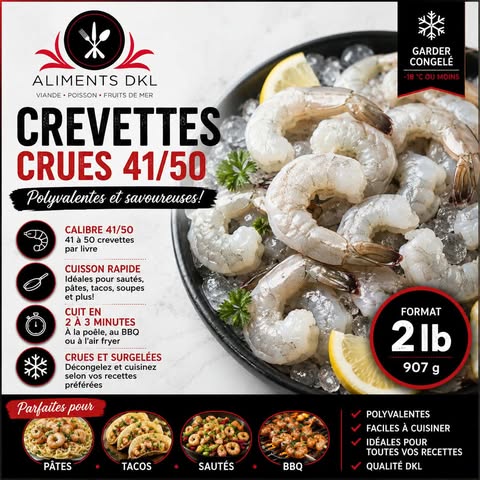 Crevettes crues 41/50 Aliments DKL, format 2 lb, idéales pour pâtes, tacos, sautés et BBQ.
