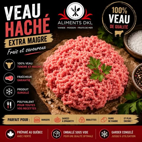 Veau haché extra-maigre Aliments DKL, viande tendre et maigre, emballée sous vide et surgelée, idéale pour les boulettes, burgers, sauces à spaghetti, pains de viande et recettes maison.